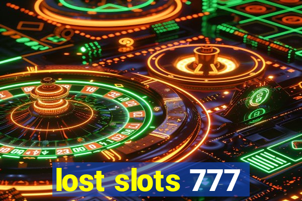 lost slots 777